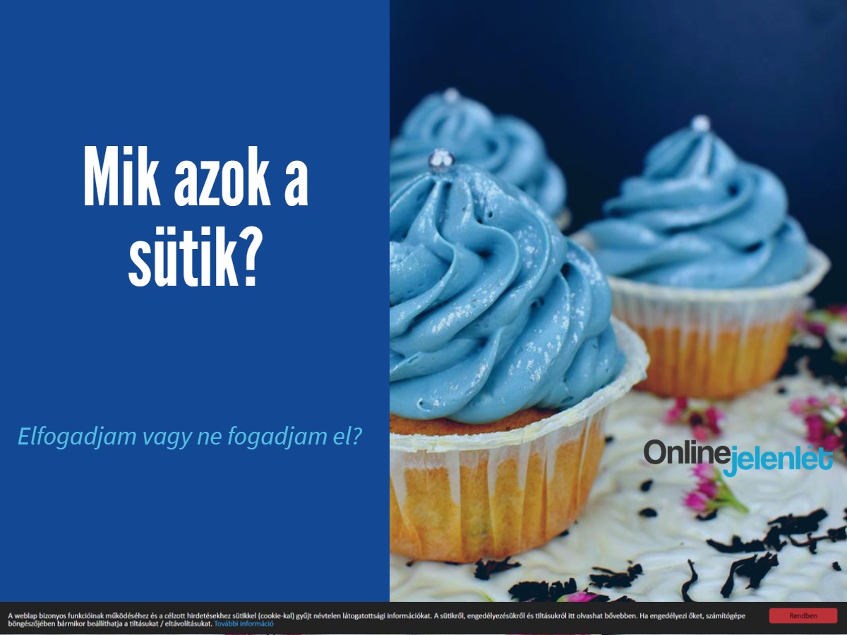 Read more about the article Mik azok a sütik?